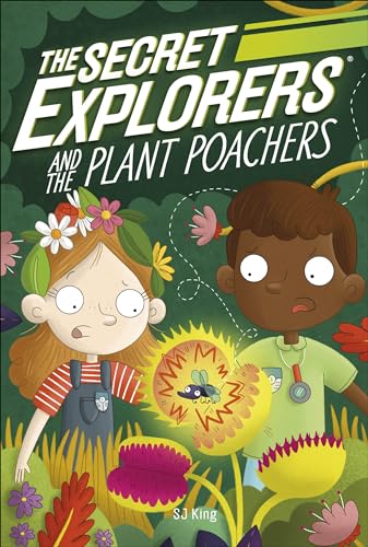 The Secret Explorers and the Plant Poachers von Penguin